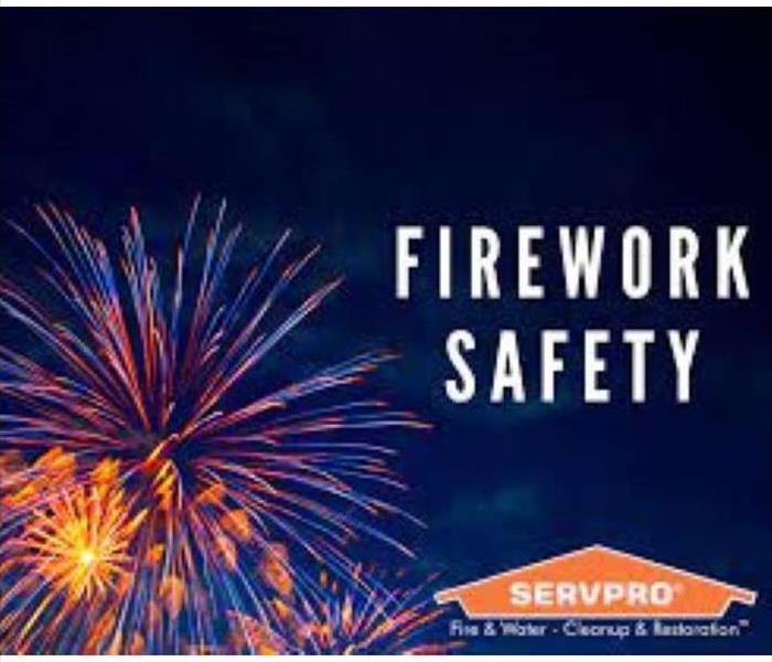 SERVPRO fireworks safety statistics. 