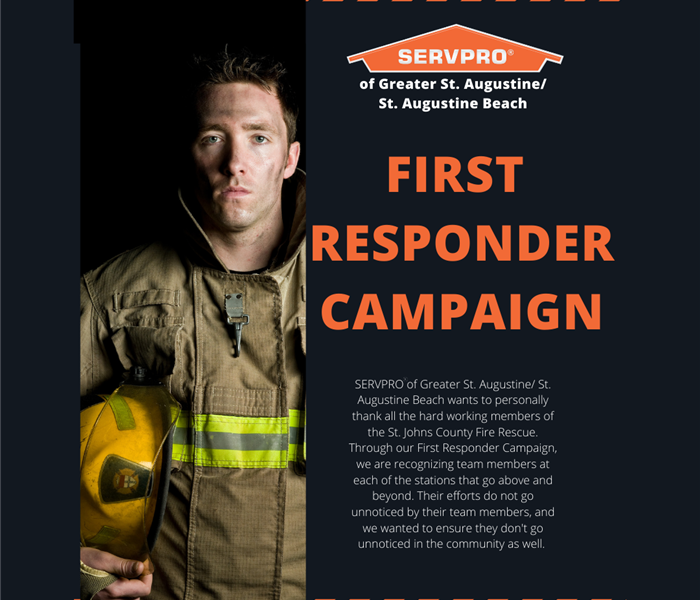 Fire fighter with servpro logo and text about first responders campagin